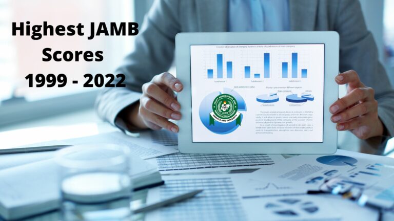 List of JAMB highest scores 1999- 2024