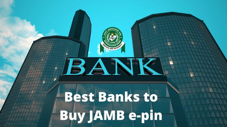 Best banks and other ways to buy JAMB E-pin 2024