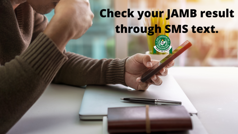Fastest Way to check your JAMB result through SMS text