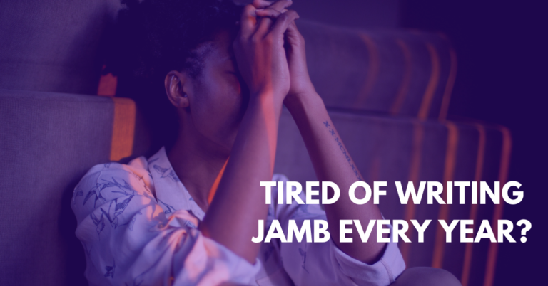 TIRED OF WRITING JAMB EVERY YEAR – HERE ARE 3 OPTIONS