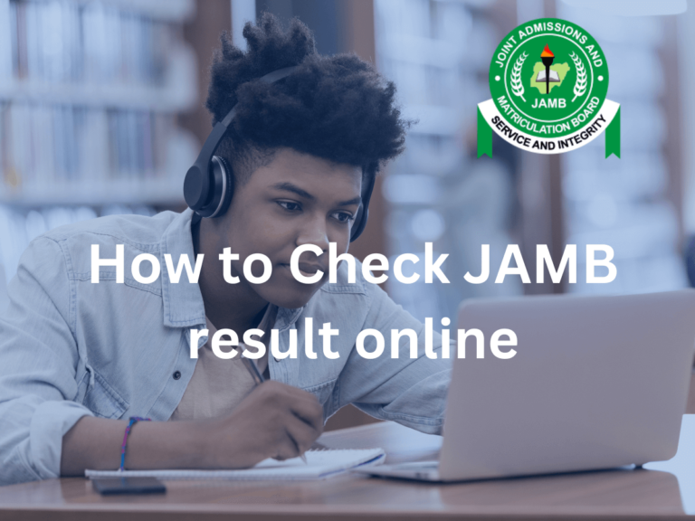 How to Check JAMB result online in 2024