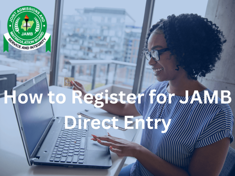How to Register for JAMB Direct Entry