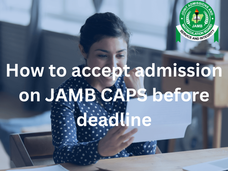 How to accept admission on JAMB CAPS before deadline in 2024