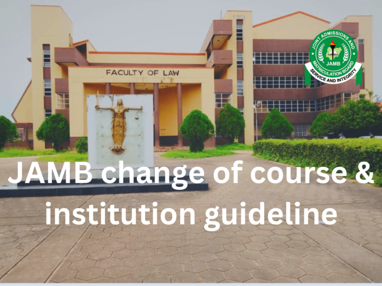 JAMB change of course & institution guideline 2024