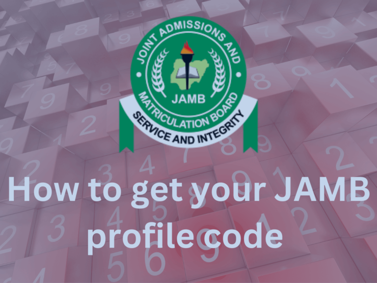 How to get your JAMB profile code 2024