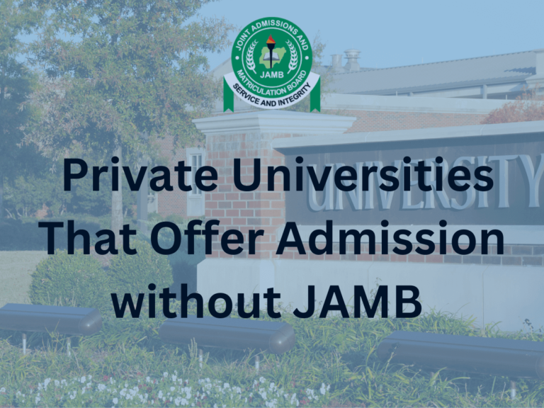 48 Nigerian Private Universities That Offer Admission Without JAMB