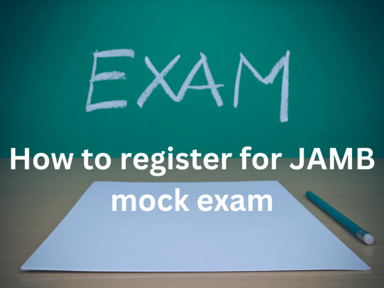How to register for JAMB mock exam 2024 – Date and deadlines