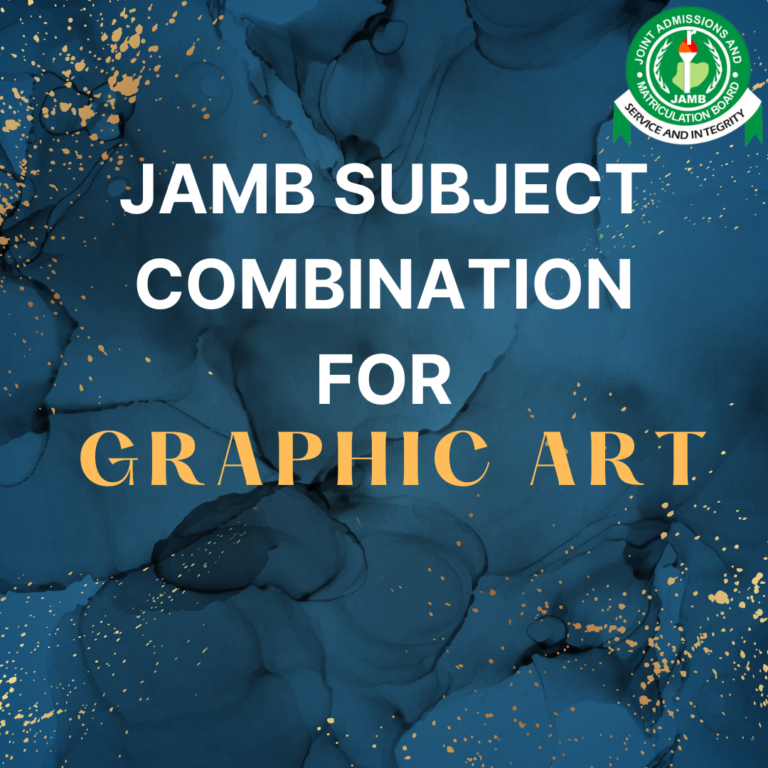 JAMB subject combination for graphic art