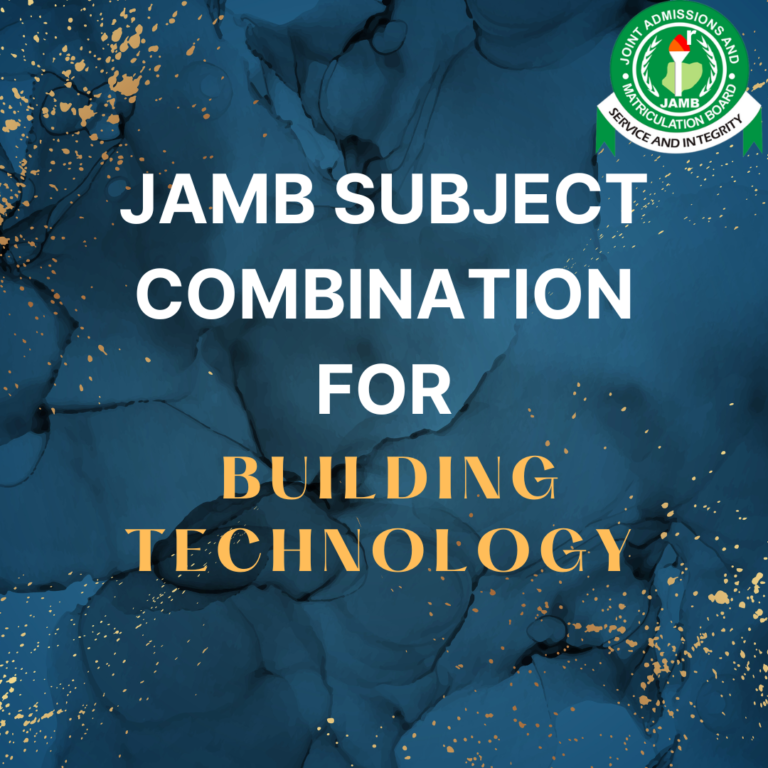 JAMB subject combination for building technology