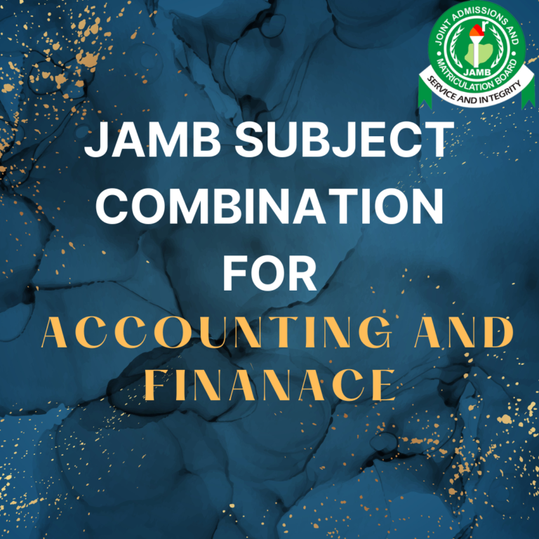 JAMB subject combination for Accounting and Finance