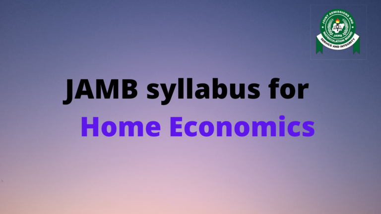 JAMB syllabus for Home Economics