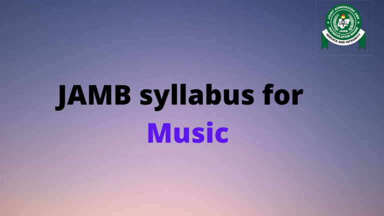 JAMB Syllabus for Music