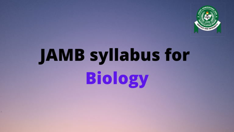 JAMB syllabus for Biology