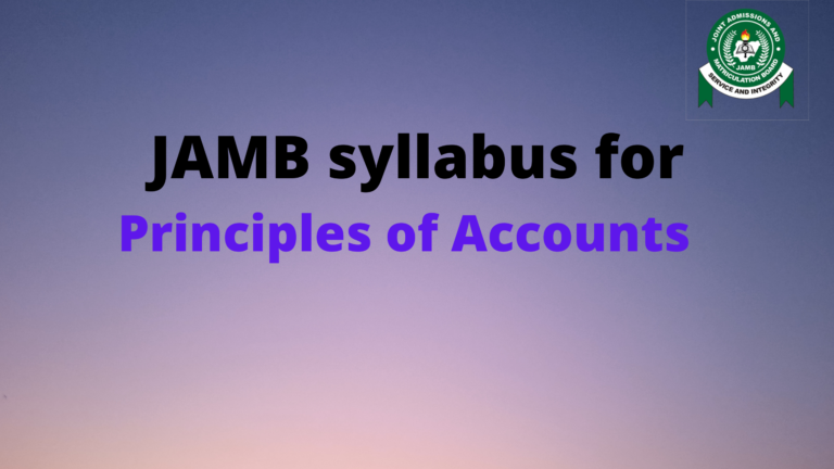 JAMB Principles of Accounts Syllabus