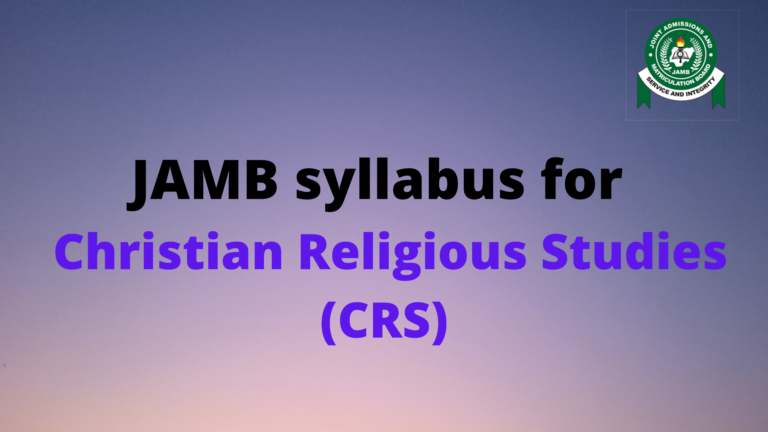 JAMB Syllabus for Christian Religious Studies (CRS)