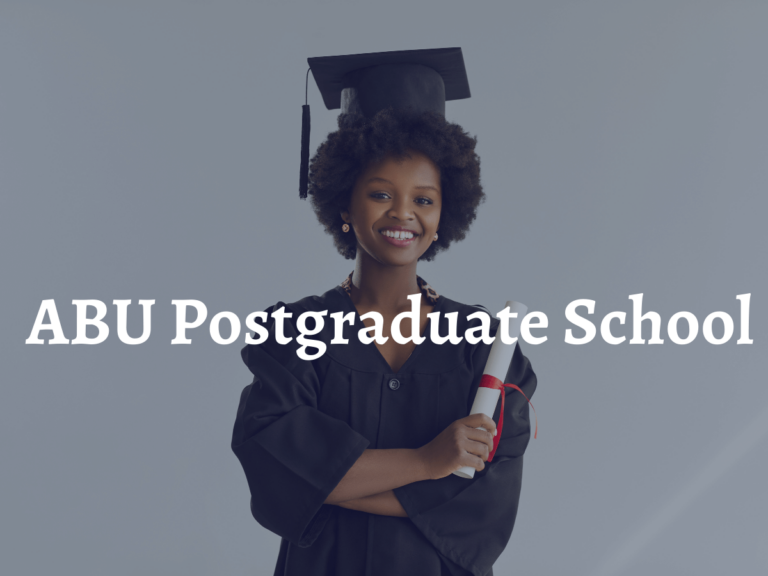 ABU Postgraduate- Application Requirements, Admission list, etc
