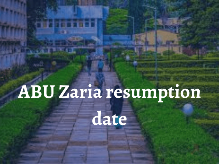 ABU Zaria Resumption Date 2024