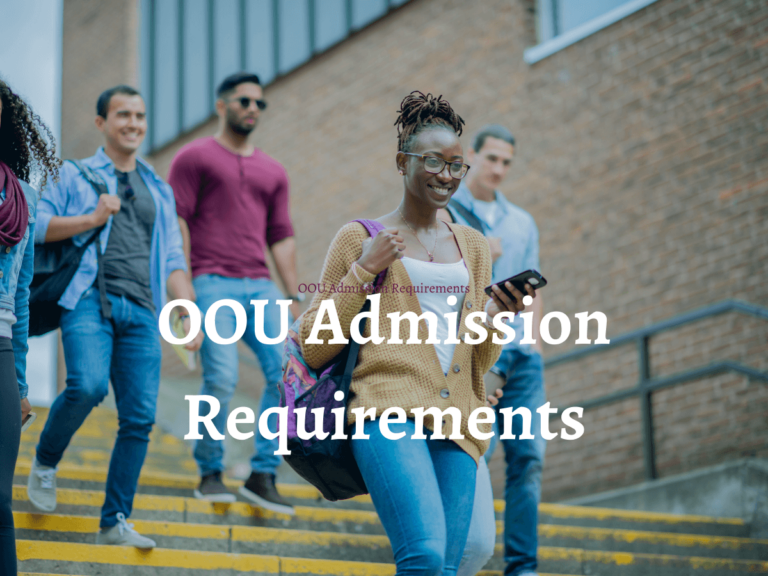 OOU Admission Requirements 2024