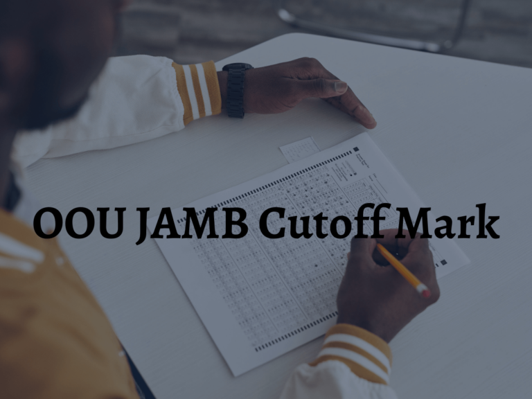 OOU JAMB cutoff mark 2024
