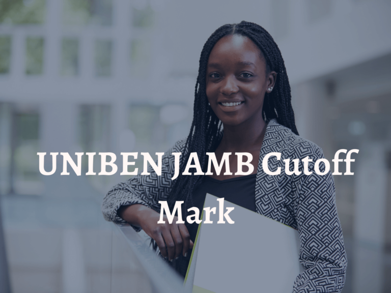 UNIBEN JAMB cutoff mark 2024