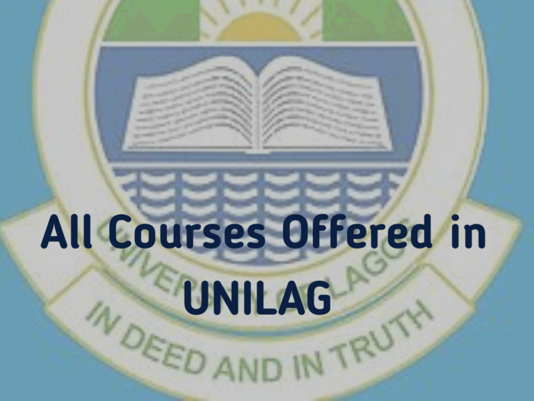 All UNILAG courses offered in 2024