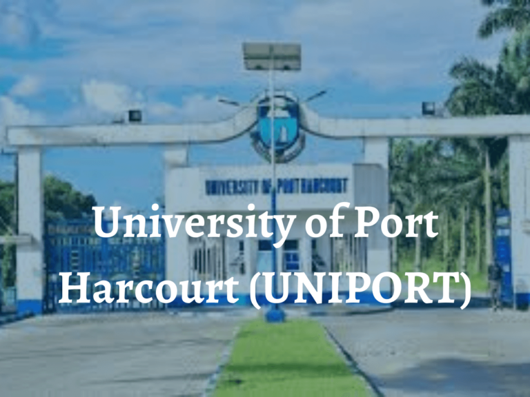 All you need to know about University of Port Harcourt (UNIPORT) 2024