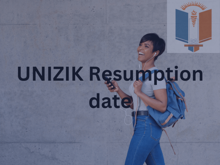 UNIZIK Resumption date 2024