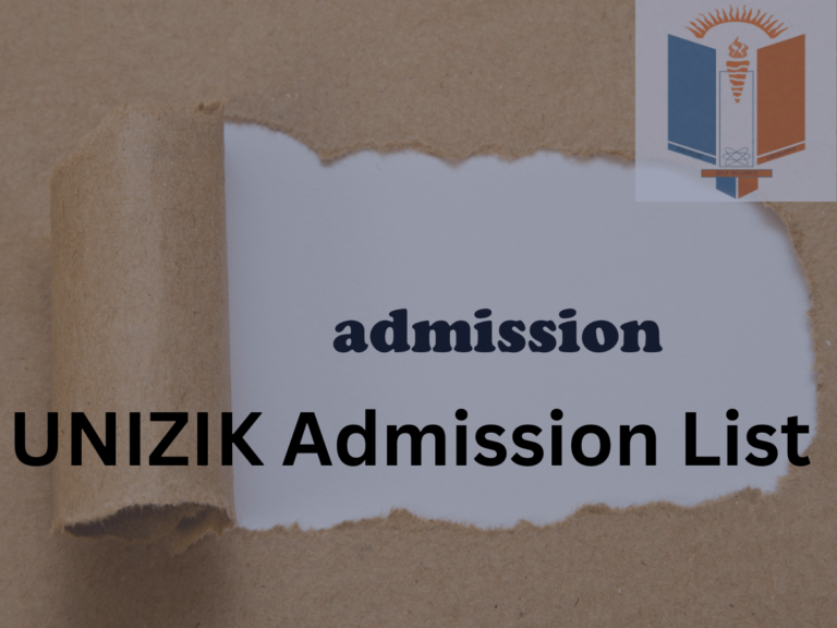 UNIZIK Admission list 2024 (How To Check) 